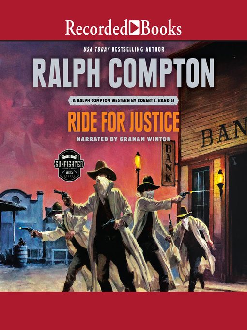Title details for Ralph Compton Ride for Justice by Ralph Compton - Wait list